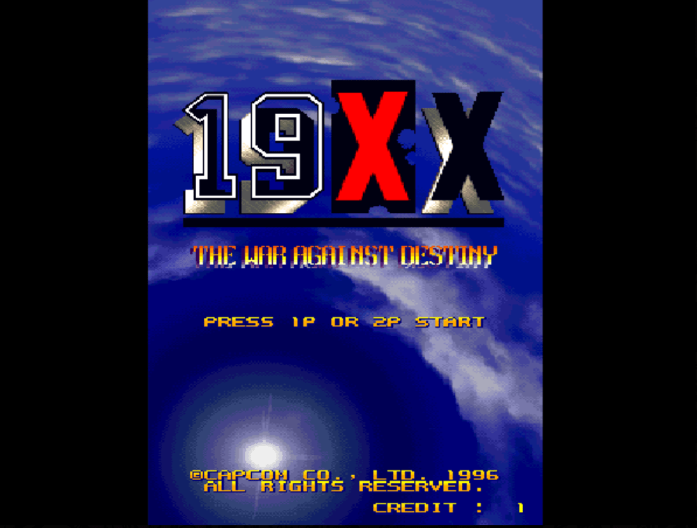 19XX: The War Against Destiny : MAME-243 Play Online in your browser